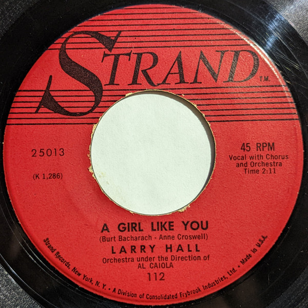 Larry Hall (3) - A Girl Like You (7", Single)
