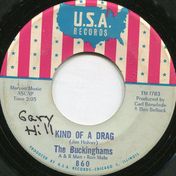 The Buckinghams - Kind Of A Drag / You Make Me Feel So Good - USA Records (2) - 860 - 7", Single, Mid 897058924