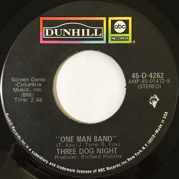 Three Dog Night - One Man Band (7")