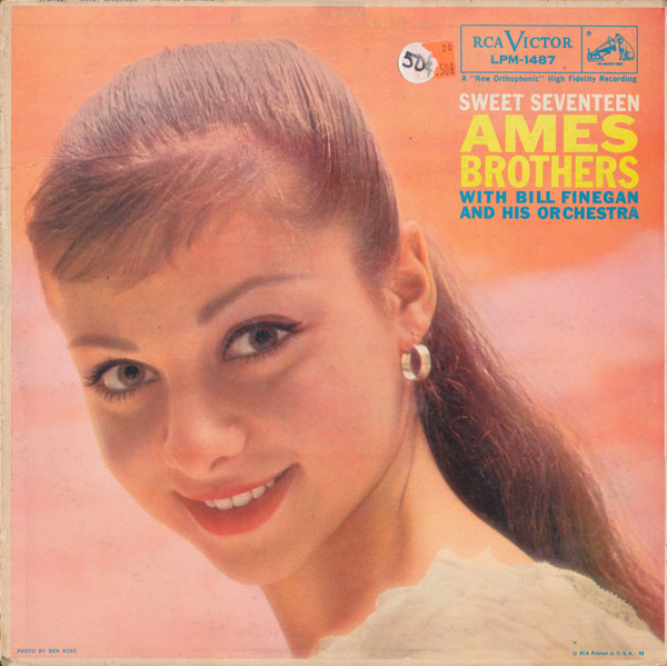 The Ames Brothers With Bill Finegan And His Orchestra - Sweet Seventeen - RCA Victor - LPM-1487 - LP, Album, Mono, Ind 897094598