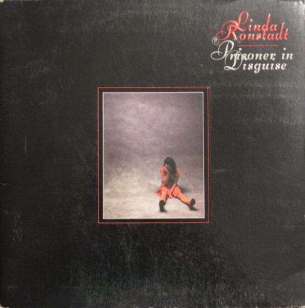 Linda Ronstadt - Prisoner In Disguise - Asylum Records - 7E-1045 - LP, Album, PRC 897524437