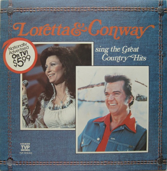 Loretta & Conway* - Sing The Great Country Hits (LP, Comp)