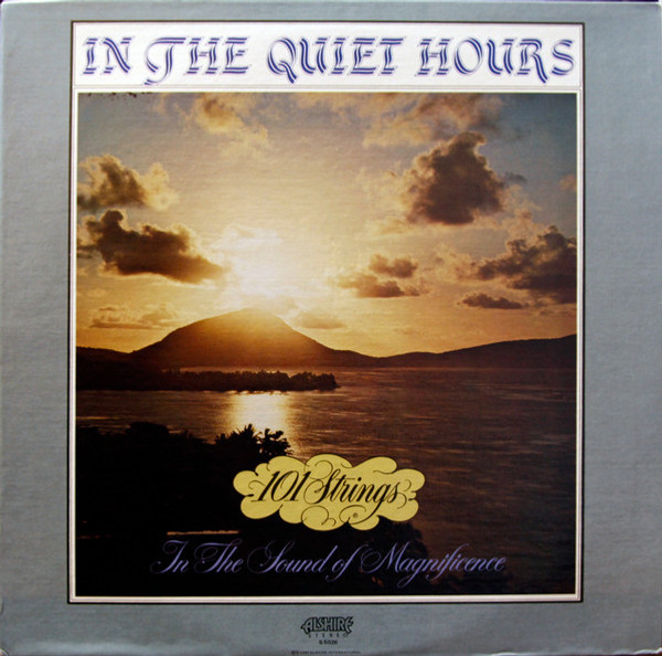 101 Strings - In The Quiet Hours (LP)