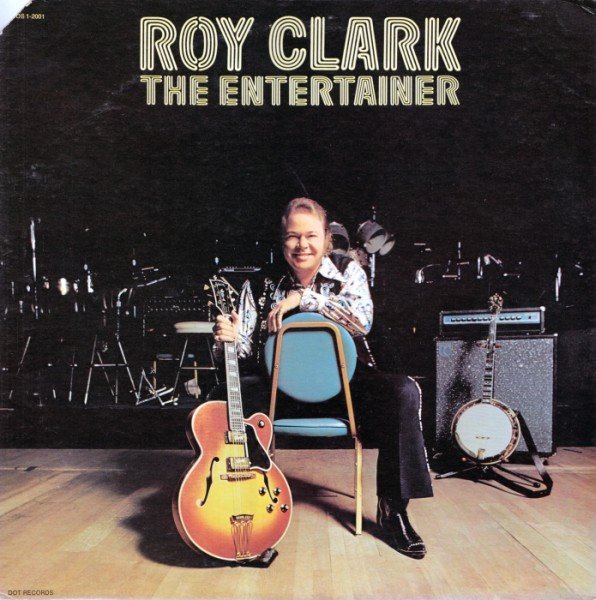 Roy Clark - The Entertainer - Dot Records - DOS 1-2001 - LP, Album, Mon 899296429