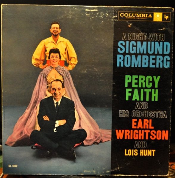 Percy Faith & His Orchestra, Earl Wrightson And Lois Hunt - A Night With Sigmund Romberg - Columbia - CL 1302 - LP, Album, Mono 900106172