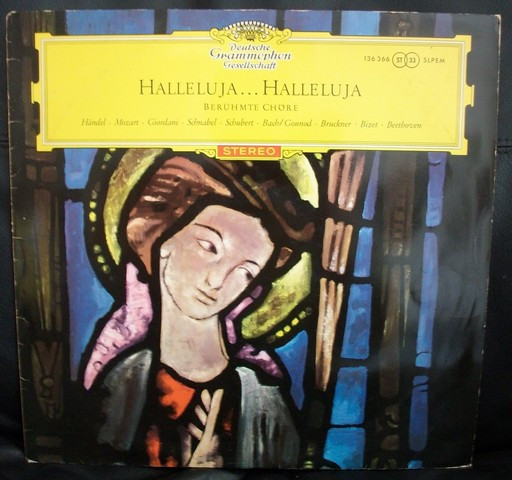 Various - Halleluja... Halleluja (Ber√ºhmte Ch√∂re) - Deutsche Grammophon - 136 366 SLPEM - LP 900112398