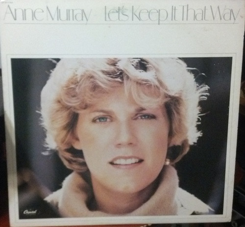 Anne Murray - Let's Keep It That Way (LP, Album, RE)