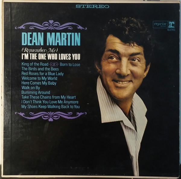 Dean Martin - (Remember Me) I'm The One Who Loves You - Reprise Records - RS 6170 - LP, Album 901246256