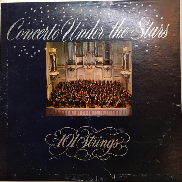 101 Strings - Concerto Under The Stars - Somerset - P-6700 - LP, Album, Mono 903134107