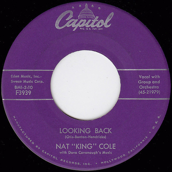 Nat "King" Cole* - Looking Back (7", Single)