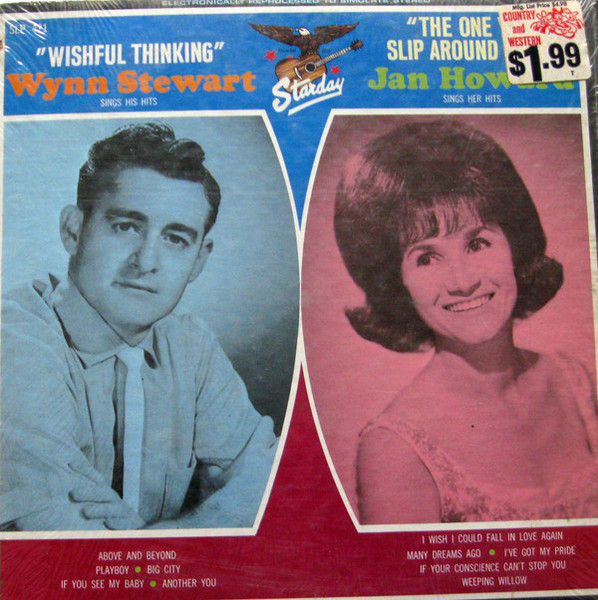 Wynn Stewart / Jan Howard - Wishful Thinking / The One You Slip Around With (LP, Album, Comp)