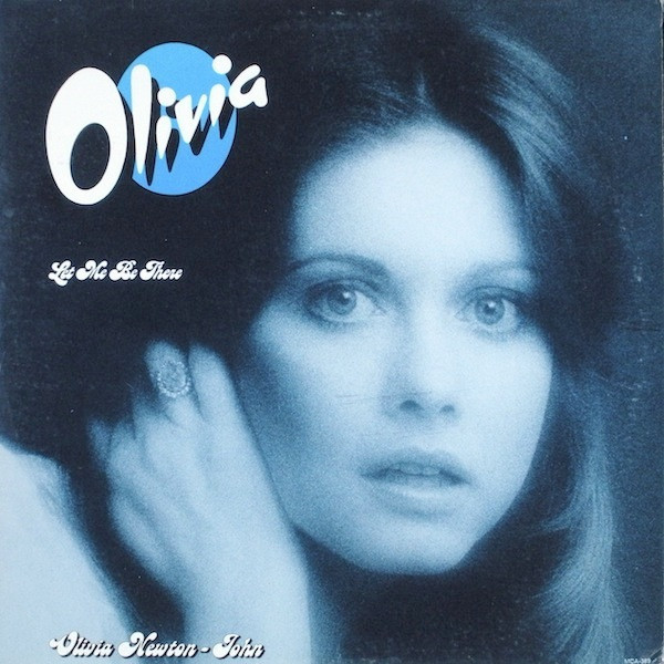 Olivia Newton-John - Let Me Be There - MCA Records - MCA-389 - LP, Album, Glo 904197185