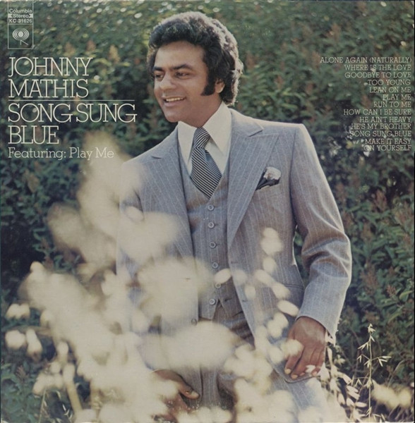 Johnny Mathis - Song Sung Blue - Columbia - KC 31626 - LP, Album, Ter 904197949