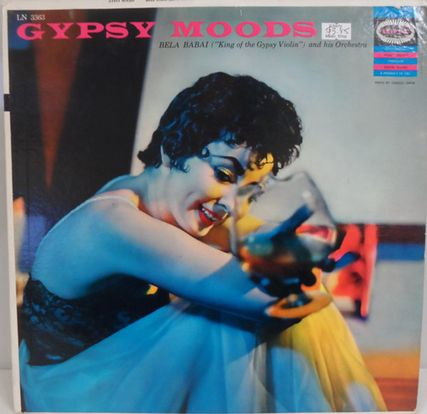 Bela Babai And His Orchestra - Gypsy Moods - Epic - LN 3363 - LP 904575982