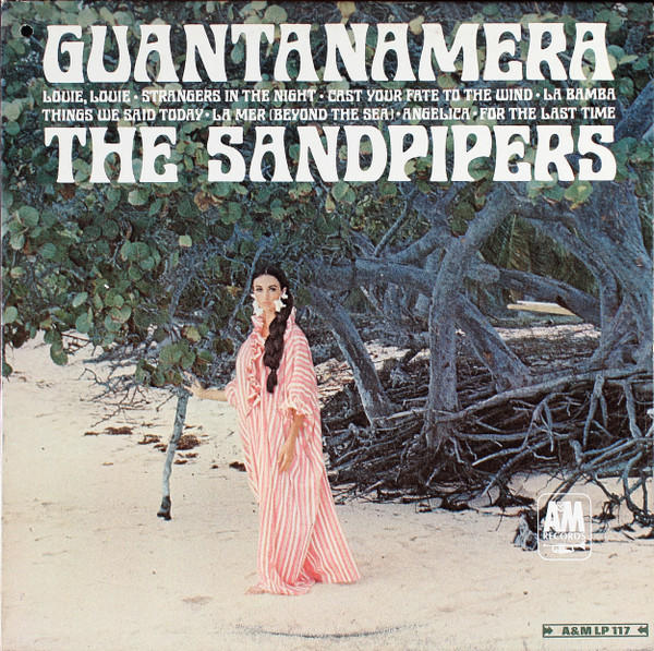 The Sandpipers - Guantanamera - A&M Records, A&M Records - A&M 117, LP 117 - LP, Album, Mono 904981623
