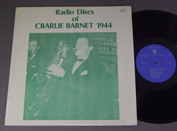 Charlie Barnet - Radio Discs Of Charlie Barnet 1944 (LP, Album)
