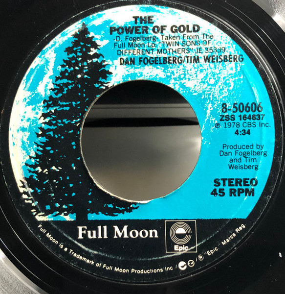 Dan Fogelberg & Tim Weisberg - The Power Of Gold / Lahaina Luna (7", Single)