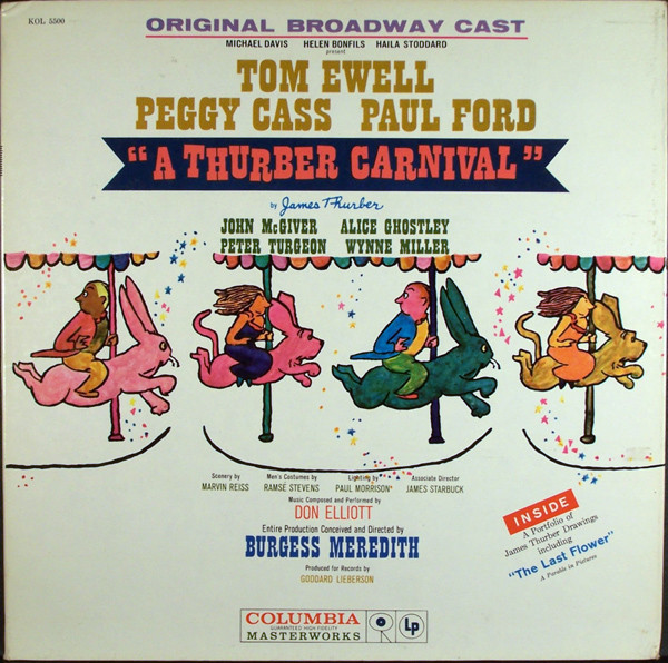 Original Broadway Cast*, Tom Ewell, Peggy Cass, Paul Ford (8) - A Thurber Carnival (LP, Mono)