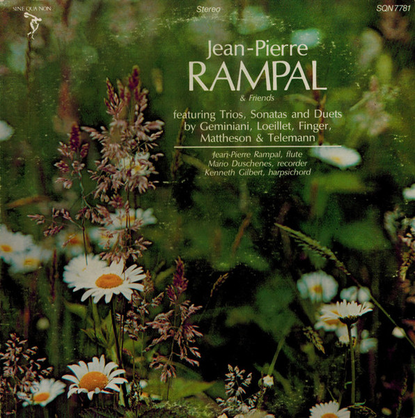 Jean-Pierre Rampal And Friends* - Trios, Sonatas And Duets By Geminiani, Loeillet, Finger, Mattheson And Telemann (LP)