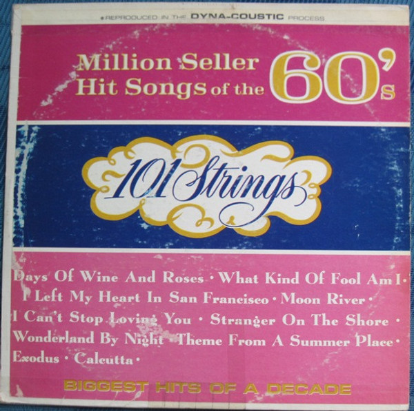101 Strings - Million Seller Hit Songs Of The 60's (LP)