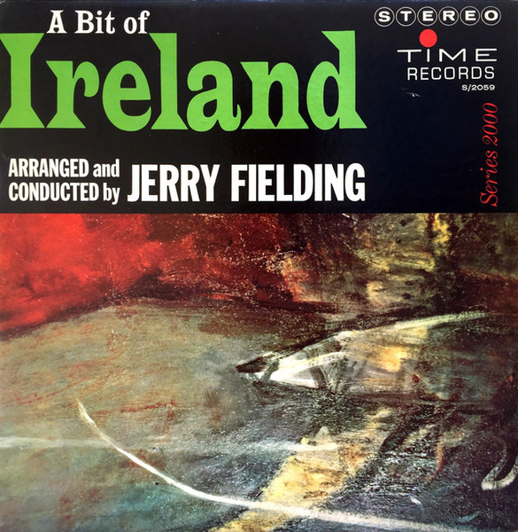Jerry Fielding - A Bit Of Ireland (LP, Album)