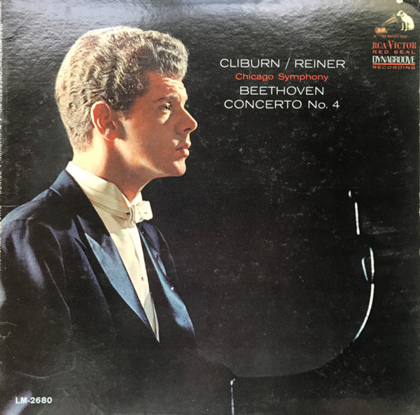 Beethoven*, Cliburn* / Reiner*, Chicago Symphony* - Concerto No. 4 (LP, Album, Mono)