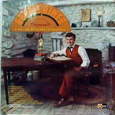 Robbie Hiner - Robbie Hiner Sings The Old Time Gospel (LP, Album)