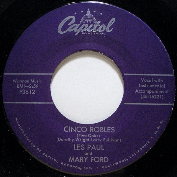 Les Paul And Mary Ford* - Cinco Robles (Five Oaks) (7", Single)