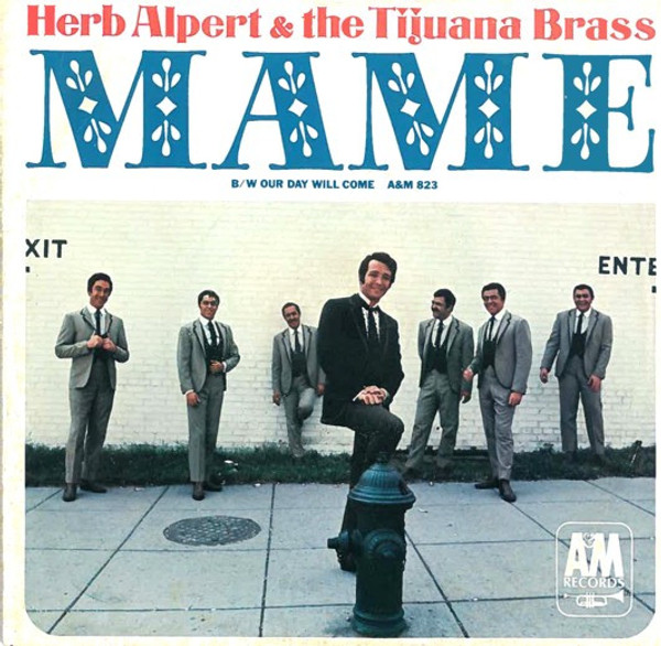 Herb Alpert & The Tijuana Brass - Mame (7", Single, Styrene, Ter)