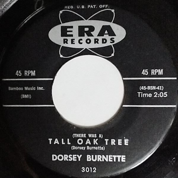 Dorsey Burnette - (There Was A) Tall Oak Tree - ERA Records - 3012 - 7", Single 913440518