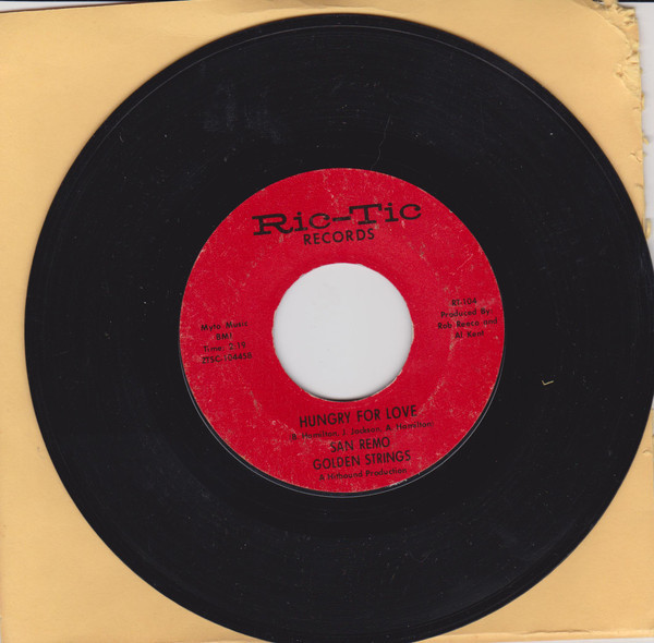 San Remo Golden Strings - Hungry For Love / All Turned On (7", Mono)