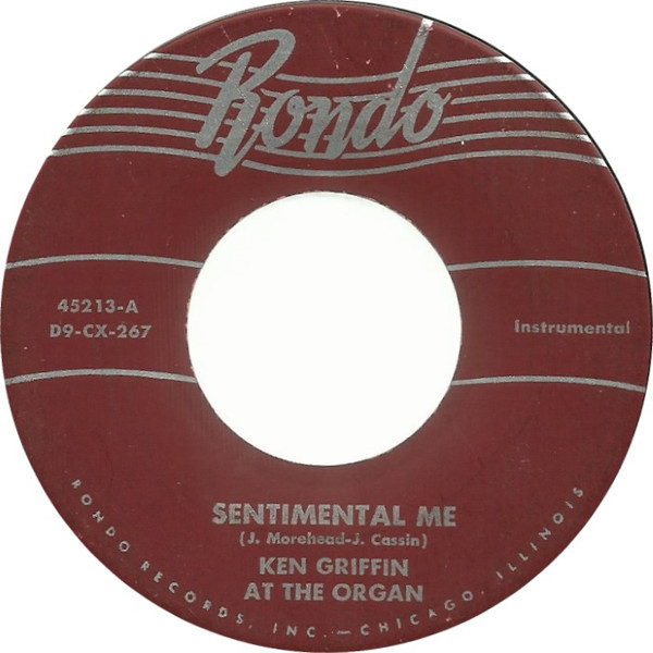 Ken Griffin (2) - Sentimental Me / My Blue Heaven  (7", Single)