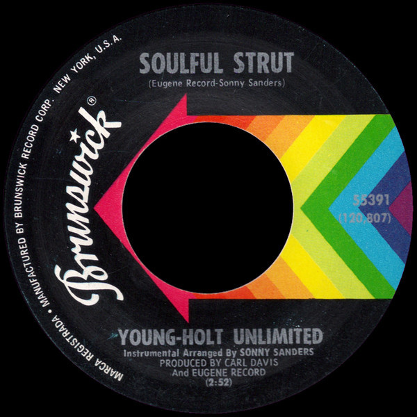 Young-Holt Unlimited* - Soulful Strut (7", Single, Pin)