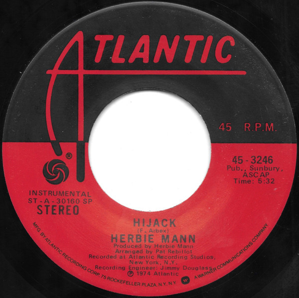 Herbie Mann - Hijack / The Orient Express (7", Single, RP, SP )