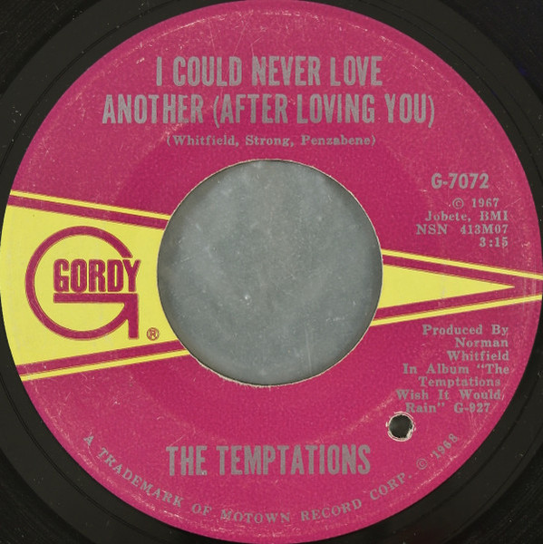 The Temptations - I Could Never Love Another (After Loving You) (7", ARP)