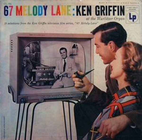 Ken Griffin (2) - 67 Melody Lane - Columbia - CL 724 - LP 916633218