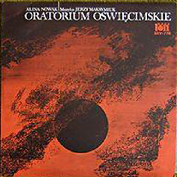 Alina Nowak, Jerzy Maksymiuk - Oratorium Oświęcimskie = Auschwitz Oratorio (LP, Red)