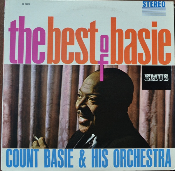 Count Basie & His Orchestra* - The Best Of Basie (LP, Album)