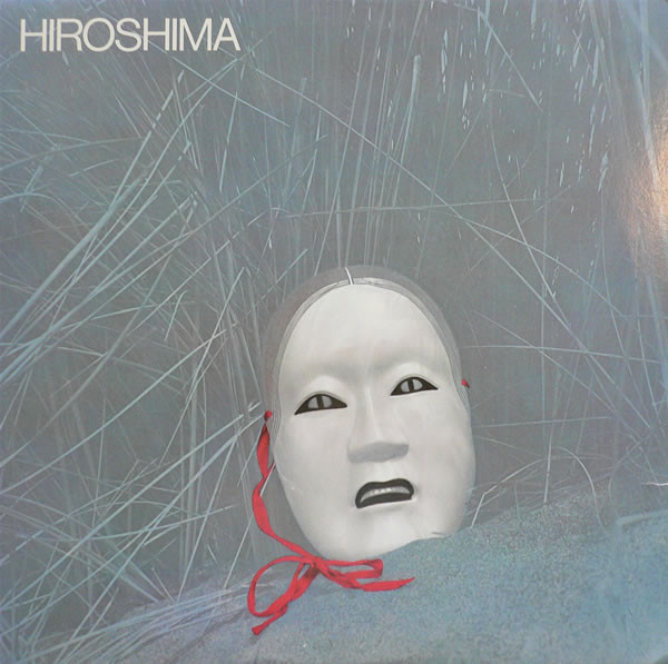 Hiroshima (3) - Hiroshima (LP, Album, San)