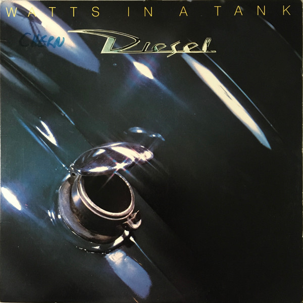 Diesel (5) - Watts In A Tank (LP, Album, SP )