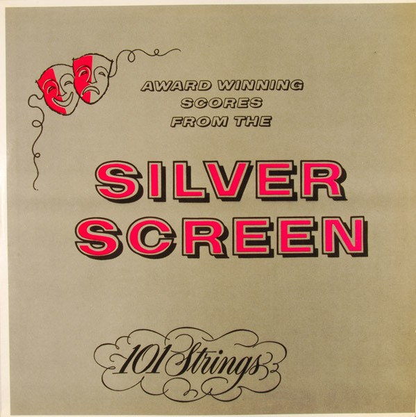 101 Strings - Award Winning Scores From The Silver Screen (LP, Album)