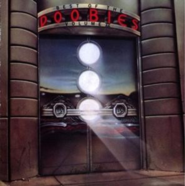 The Doobie Brothers - Best Of The Doobies - Volume II (LP, Comp, RP)