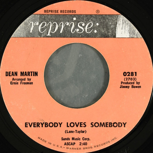 Dean Martin - Everybody Loves Somebody / A Little Voice (7", Single, Styrene)