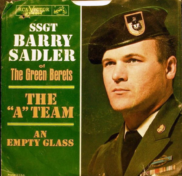 Barry Sadler - The "A" Team / An Empty Glass - RCA Victor - 47-8804 - 7" 919179925