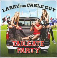Larry The Cable Guy - Tailgate Party (CD, Album)