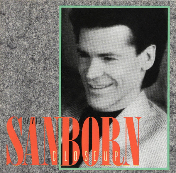 David Sanborn - Close-Up (CD, Album)
