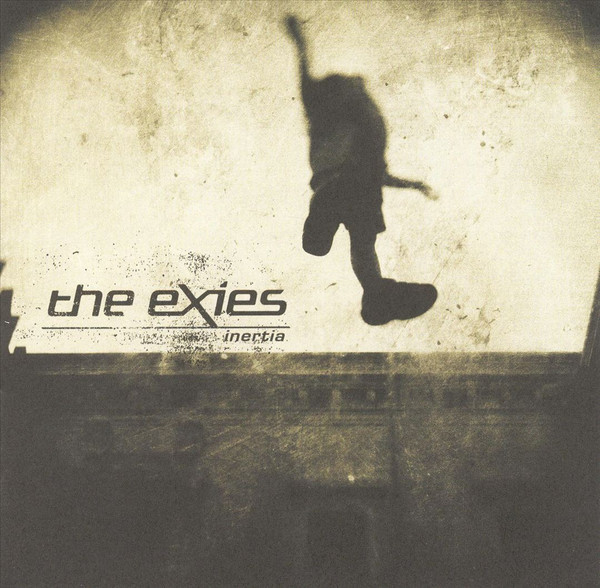 The Exies - Inertia (CD, Album, Enh)