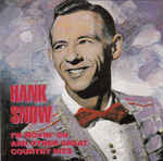 Hank Snow - I'm Movin' On And Other Great Country Hits (CD, Comp)