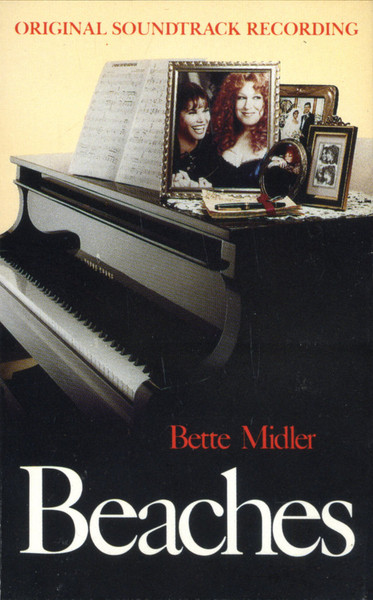 Bette Midler - Beaches - Original Soundtrack Recording (Cass, Album, AR,)