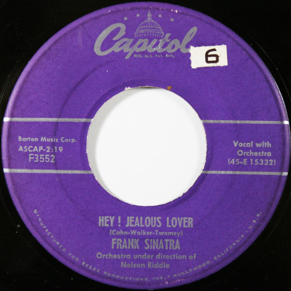 Frank Sinatra - Hey! Jealous Lover - Capitol Records - F3552 - 7", Scr 922299328